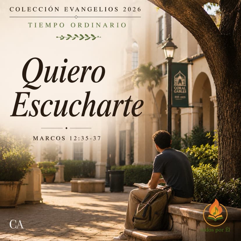 “Quiero Escucharte” (Original Inspirada en Mc 12, 35-37) 060526