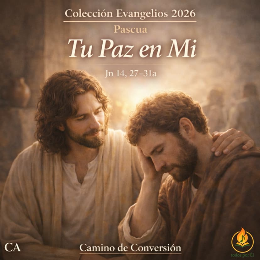 “Tu Paz en Mí” (Original Inspirada en Jn 14, 27-31a) 050526